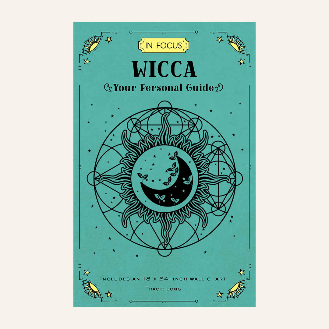 In Focus Wicca: Your Personal Guide: Volume 16
